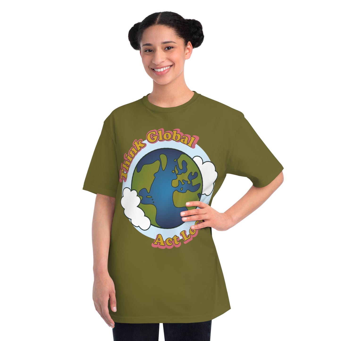 Think Global, Act Local — Organic Unisex Classic T-Shirt