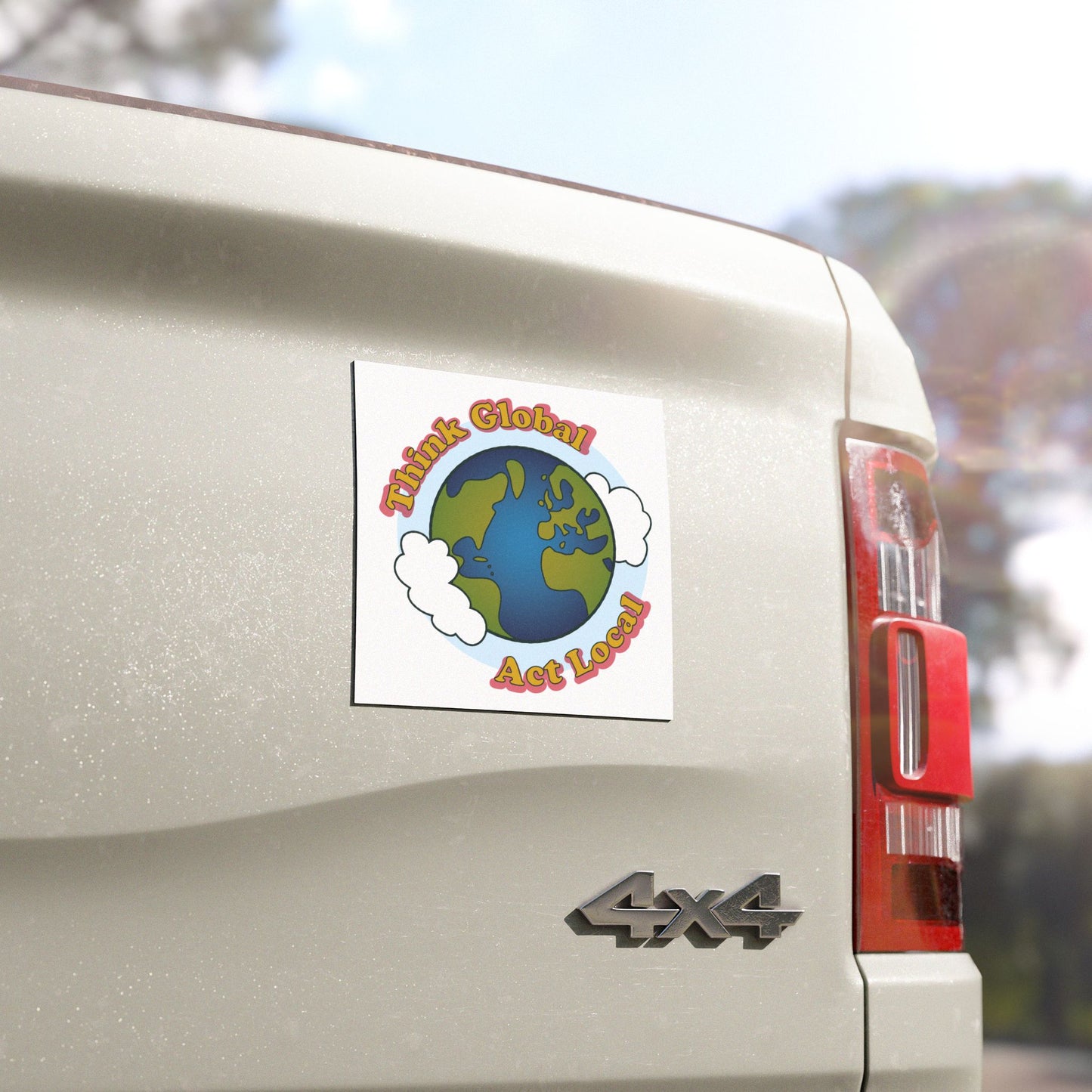 Think Global, Act Local — Car Magnets